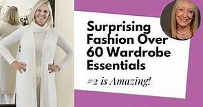Fashion for Women Over 60: Surprising Wardrobe Essentials