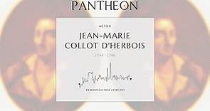 Jean-Marie Collot d'Herbois Biography - French actor, writer and revolutionary (1749–1796)
