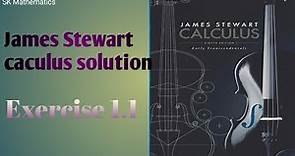 James Stewart Calculus 8th edition solution||Exercise 1.1|| SK Mathematics||