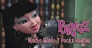Bratz Serie -Temporada 2 Episodio 17: "Mucho Rudio Y Pocas Nueces" -Español Latino.