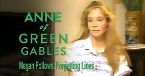 Megan Follows in Anne of Green Gables: Forgetting Lines