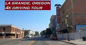 La Grande, Oregon | 4k Driving Tour