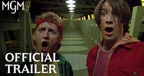 Bill & Ted’s Bogus Journey (1991) Official Trailer | MGM Studios