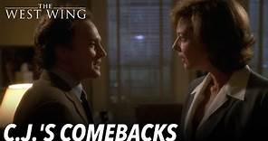 C.J.'s Comebacks | The West Wing