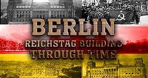 Berlin: Reichstag Building Through Time (2021-1856)