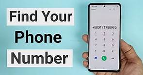 How to Find Your Own Phone Number on Android