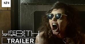 Life After Beth | Official Trailer HD | A24