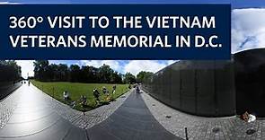 360° Visit to the Vietnam Veterans Memorial in Washington, D.C.