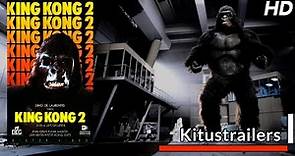 Kitustrailers: KING KONG 2 (Trailer en español)