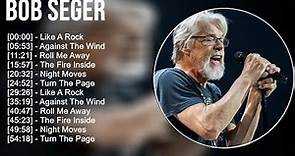 Bob Seger Greatest Hits Full Album ▶️ Full Album ▶️ Top 10 Hits of All Time