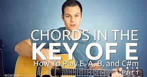 Guitar Lesson - How to play chords in the key of E, part 1