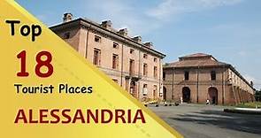 "ALESSANDRIA" Top 18 Tourist Places | Alessandria Tourism | ITALY