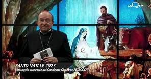 Santo Natale 2023. Messaggio augurale del Cardinale Giuseppe Petrocchi