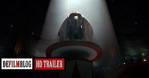 Dumbo (2019) Official HD Trailer [1080p]