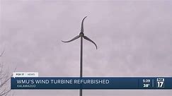 WMU's wind turbine refurbished