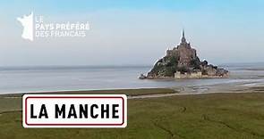La Manche, du Nord Cotentin au Mont Saint-Michel - Les 100 lieux qu'il faut voir