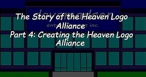 The Story of the Heaven Logo Alliance, Part 4: Creating the Heaven Logo Alliance