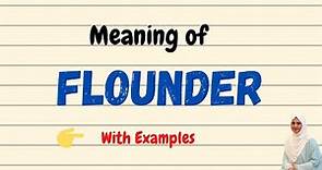 Daily vocabulary | Flounder Meaning | Vocabgram