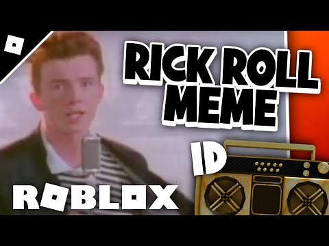 Roblox Id Code Dreams Meme Zonealarm Results - rick rool roblox song id