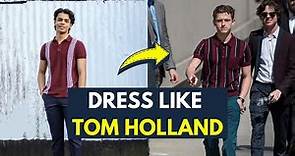Recreating Tom Holland Outfits | Celebrity style | Men's Fashion 2021