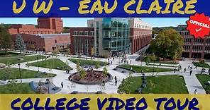 University of Wisconsin - Eau Claire Official Campus Tour