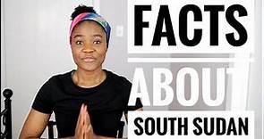 Amazing Facts about South Sudan | Africa Profile | Focus on South Sudan