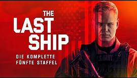 The Last Ship Staffel 5 - Trailer [HD] Deutsch / German (Trailer-FSK 12)