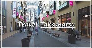 【Japan Walk】The Capital of Kagawa Prefecture, Japan’s Smallest Prefecture | Takamatsu City in Kagawa