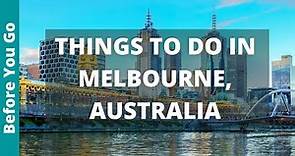 22 BEST Things to do in Melbourne, Australia | Victoria Tourism & Travel Guide