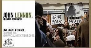 GIVE PEACE A CHANCE. (Ultimate Mix, 2020) - Plastic Ono Band (official music video HD)