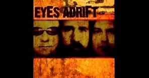 Eyes Adrift - Eyes Adrift [Full Album] 2002
