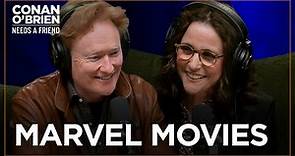 Julia Louis-Dreyfus Gives Conan Advice On How To Get Into The MCU | Conan O'Brien Needs A Friend
