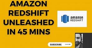 Amazon Redshift - A Beginner's Guide to Cloud Data Warehousing of Redshift Clusters & Server-less