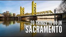 20 Things to Do in Sacramento
