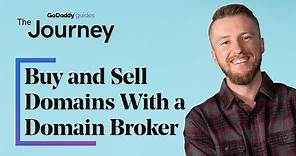 How to Buy and Sell Domains With a Domain Broker | The Journey