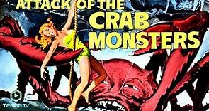 Attack Of The Crab Monsters (1957) | Full Movie