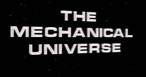 Episode 1: Introduction - The Mechanical Universe