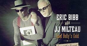 Eric Bibb And JJ Milteau - Lead Belly's Gold