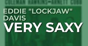 Eddie "Lockjaw" Davis - Very Saxy (Official Audio)
