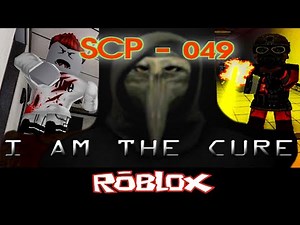 Roblox Scp 049 Song Id Zonealarm Results - scp 049 roblox id
