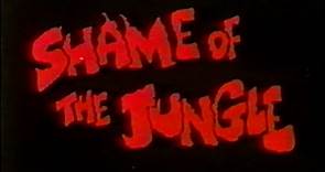 Shame Of The Jungle (1975) TV Spot Trailer