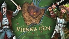 The First (Staggering) Siege of Vienna 1529