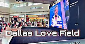 Dallas Love Field Airport [DAL] - Walk Thru & Airport Tour [SW Hub]
