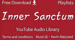 Inner Sanctum | YouTube Audio Library