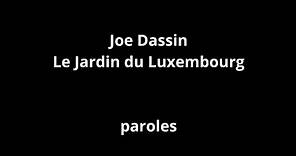 Joe Dassin-Le Jardin du Luxembourg-paroles