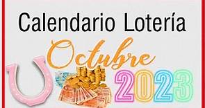 Calendario de Sorteos Lotería Nacional Mexicana | Octubre 2023 🍀