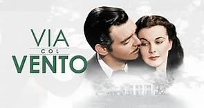 Via Col Vento (film 1939) TRAILER ITALIANO