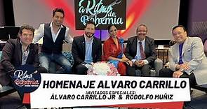 🎤Homenaje a Alvaro Carrillo🎤 Alvaro Carrillo Jr y Rodolfo Muñiz | A Ritmo De Bohemia | T2 E25
