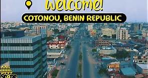 Discover the City of Cotonou, Benin Republic