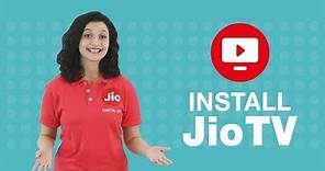 Jio TV - How to Install Jio TV App (Hindi) | Reliance Jio